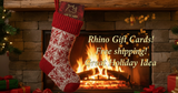 Can you put "Rhino Giftcard" on the card where you can see. Can we also add text in christmas theme "Rhino Gift Cards. ready to ship for free!"